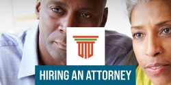 A picture of a man and woman talking to a person off camera with the words Hiring an Attorney.